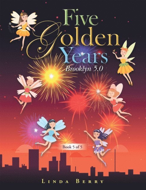 Linda Berry - Five Golden Years, E-bok