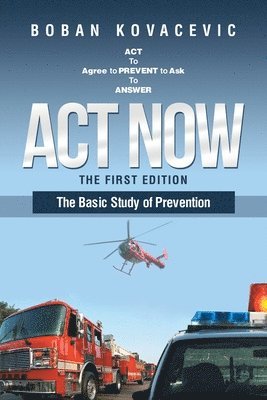 Boban Kovacevic - Act Now, Häftad