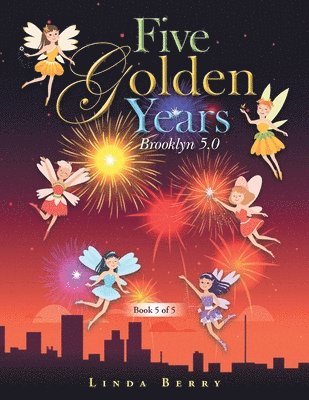 Linda Berry - Five Golden Years, Häftad