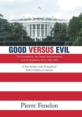 Pierre Fenelon - Good versus Evil, Inbunden. Tillgänglighet: Lägg i varukorg