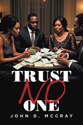 John D McCray - Trust No One, Häftad