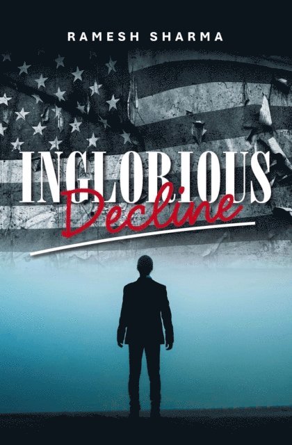 INGLORIOUS  DECLINE