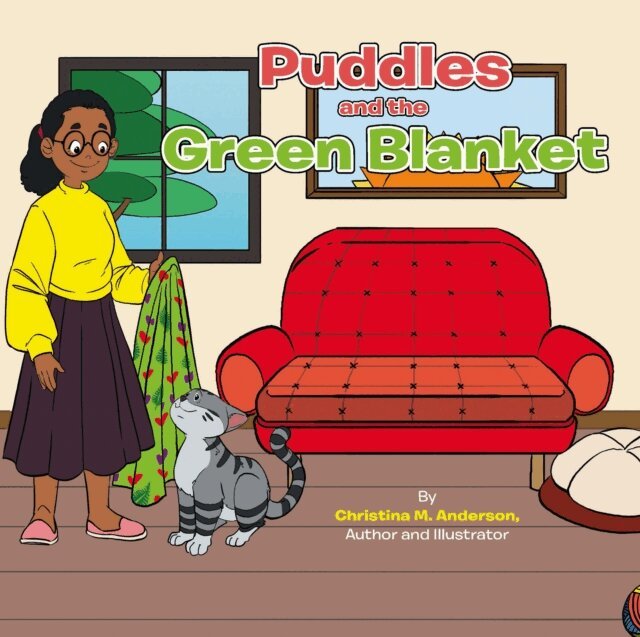 Christina M. Anderson - Puddles and the Green Blanket, E-bok