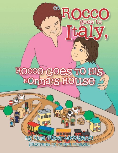 Rina 'Fuda' Loccisano - (7) ROCCO GOES TO ITALY, ROCCO GOES TO HIS NONNA'S HOUSE, E-bok