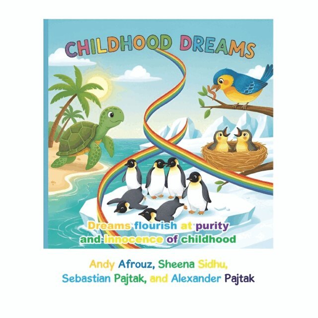 Alexander Pajtak, Sebastian Pajtak, Sheena Sidhu, Andy Afrouz - Childhood Dreams, E-bok