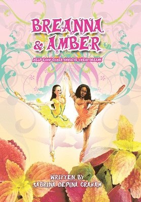 Sabrina Depina Graham - Breanna and Amber, Inbunden. Tillgänglighet: Lägg i varukorg