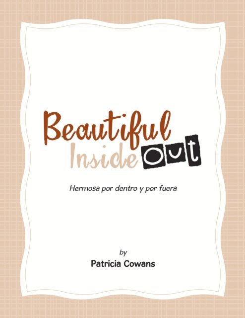 Patricia Cowans - Beautiful Inside Out, E-bok