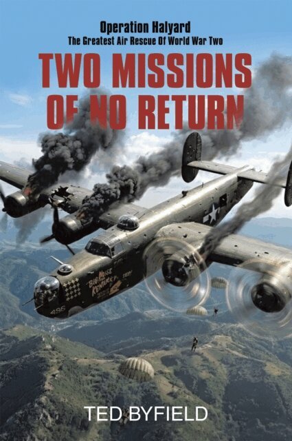 Ted Byfield - Two Missions of No Return, E-bok