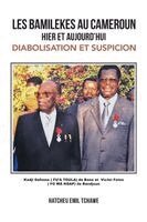 Hatcheu Emil Tchawe - Les Bamilekes Au Cameroun Hier Et Aujourd'hui, Häftad. Tillgänglighet: Lägg i varukorg
