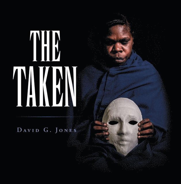 David G. Jones - Taken, E-bok
