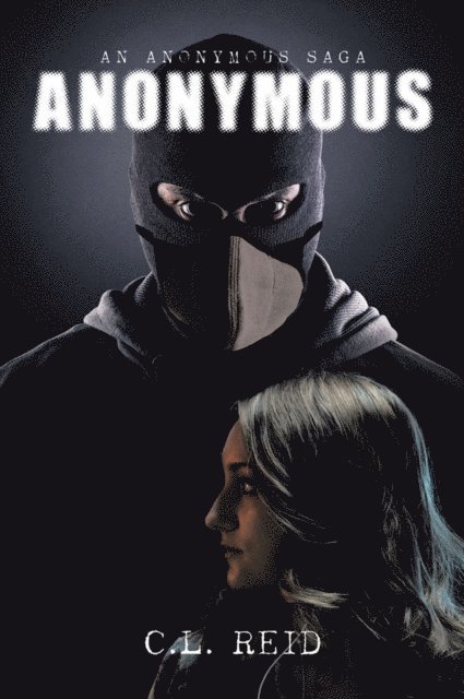 C. L. Reid - Anonymous, E-bok
