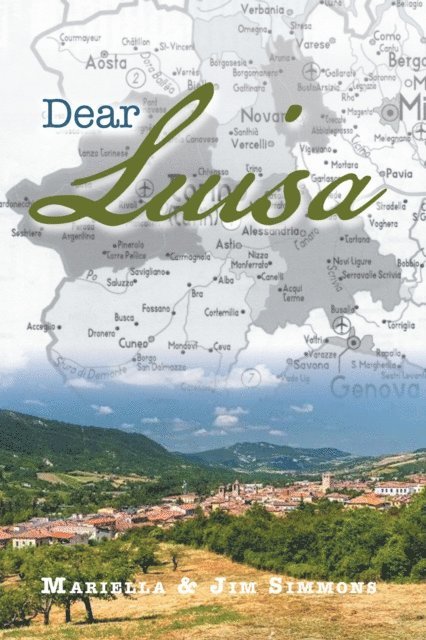 Jim Simmons, Mariella Simmons - Dear Luisa, E-bok