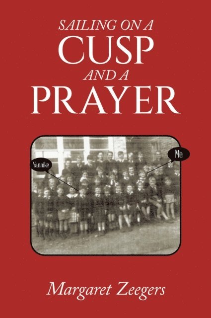 Margaret Zeegers - Sailing on a Cusp and a Prayer, E-bok