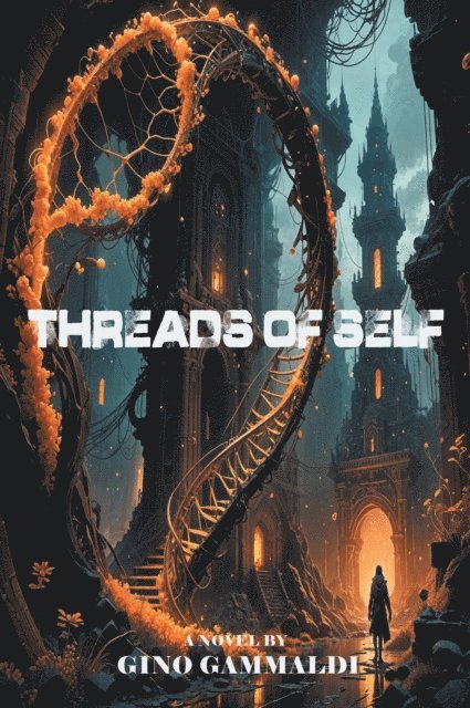 Gino Gammaldi - THREADS OF SELF, E-bok