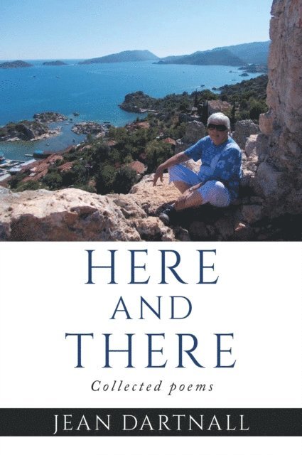 Jean Dartnall - Here and there, E-bok