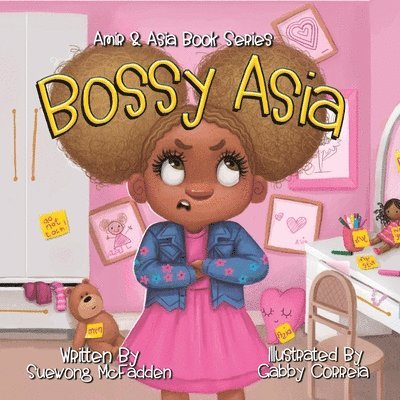 Gabby Correia, Suewong Dahl McFadden, Sandy Fuller - Bossy Asia, Häftad. Tillgänglighet: Lägg i varukorg