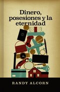 Dinero, posesiones y la eternidad