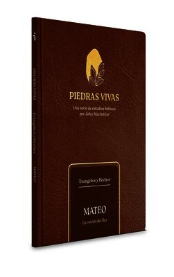 John MacArthur - Piedras vivas: Mateo - Estudio biblico, Häftad