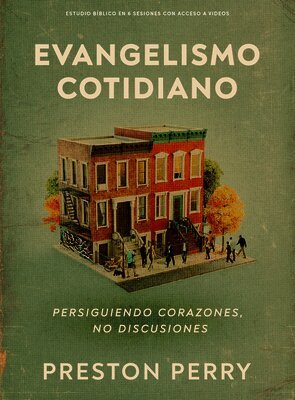 Preston Perry - Evangelismo cotidiano - Estudio biblico con videos, Häftad