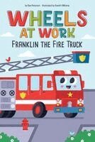 Rae Peterson - Franklin the Fire Truck, Inbunden