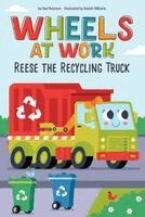 Rae Peterson - Reese the Recycling Truck, Inbunden
