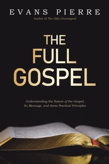 Evans Pierre - Full Gospel, E-bok. Tillgänglighet: Lägg i varukorg