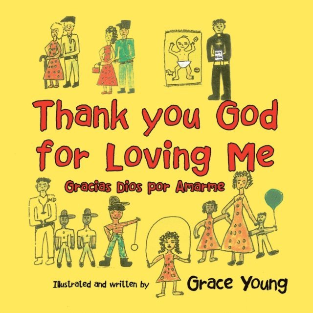 Grace Young - Thank you God for Loving Me, E-bok