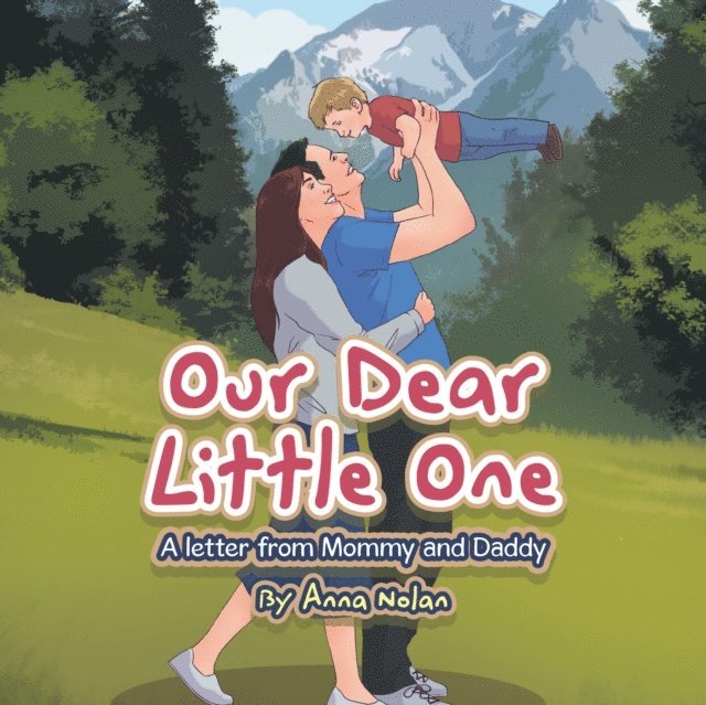 Anna Nolan - Our Dear Little One, E-bok