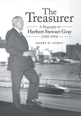 Barry H Corey - Treasurer, Inbunden