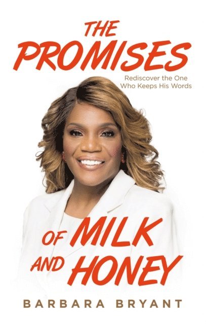 Barbara Bryant - Promises of Milk and Honey, E-bok