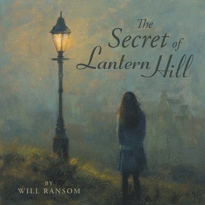 Will Ransom - Secret of Lantern Hill, Häftad. Tillgänglighet: Lägg i varukorg
