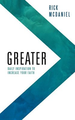 Rick McDaniel - Greater, Häftad