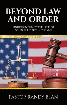Pastor Randy Blan - Beyond Law and Order, Häftad. Tillgänglighet: Lägg i varukorg