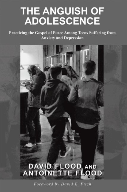 Antoinette Flood, David Flood - ANGUISH OF ADOLESCENCE, E-bok. Tillgänglighet: Lägg i varukorg