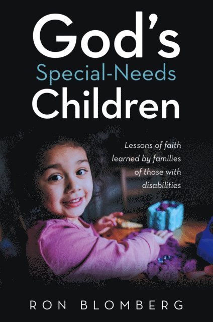 Ron Blomberg - God's Special-Needs Children, E-bok