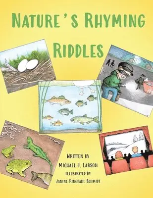 Michael J Larson - Nature's Rhyming Riddles, Häftad. Tillgänglighet: Lägg i varukorg