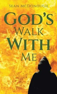 Sean McDonough - God's Walk With Me, Inbunden. Tillgänglighet: Lägg i varukorg