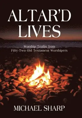 Michael Sharp - Altar'd Lives, Inbunden. Tillgänglighet: Lägg i varukorg