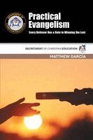 Matthew García - Practical Evangelism, Häftad. Tillgänglighet: Lägg i varukorg