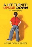 Life Turned Upside Down