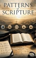 Willie Smith - Patterns of Scripture, Inbunden