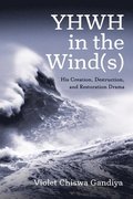 YHWH in the Wind(s)