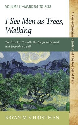 Bryan M Christman - I See Men as Trees, Walking, Häftad. Tillgänglighet: Lägg i varukorg