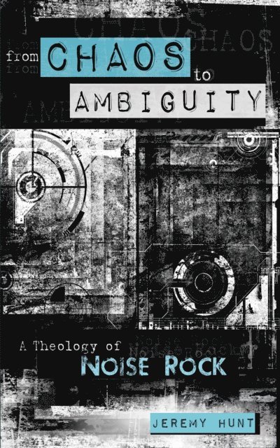 Jeremy Hunt - From Chaos to Ambiguity, E-bok