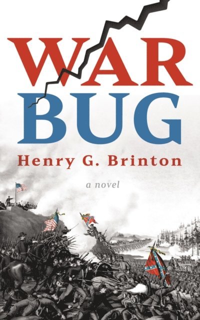 Henry G. Brinton - War Bug, E-bok