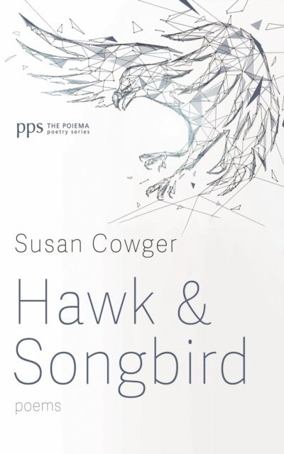 Susan Cowger - Hawk and Songbird, E-bok