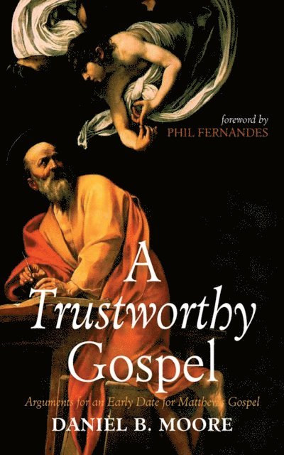 Daniel B. Moore - Trustworthy Gospel, E-bok