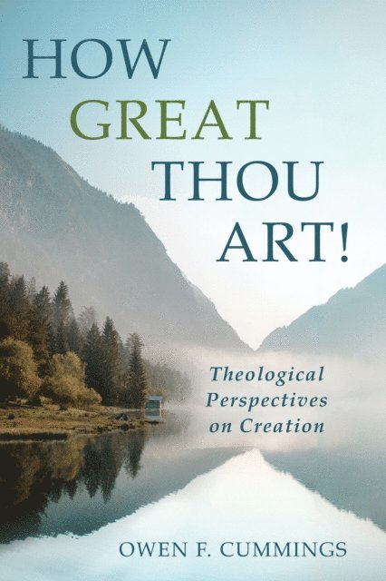 Owen F Cummings - How Great Thou Art!, Häftad