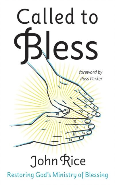 John Rice - Called to Bless, E-bok