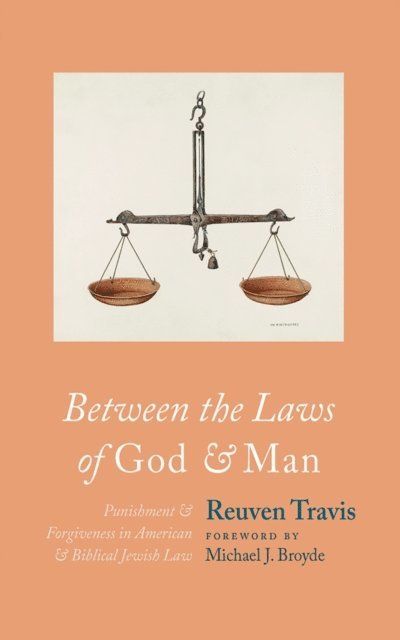 Reuven Travis - Between the Laws of God and Man, E-bok